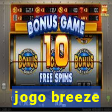 jogo breeze